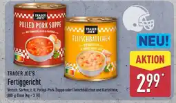 Aldi Nord TRADER JOE'S Fertiggericht Angebot