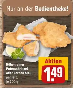 REWE Höhenrainer Putenschnitzel oder Cordon bleu Angebot