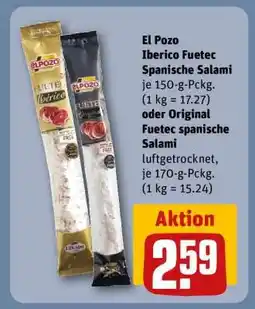 REWE El Pozo Iberico Fuetec Spanische Salami oder Original Fuetec spanische Salami Angebot