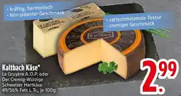 Edeka Kaltbach Käse Angebot
