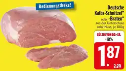 Edeka Deutsche Kalbs-Schnitzel oder Braten Angebot