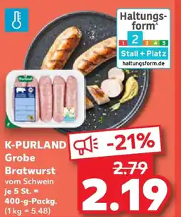 Kaufland K-PURLAND Grobe Bratwurst Angebot