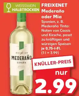 Kaufland FREIXENET Mederaño oder Mia Angebot