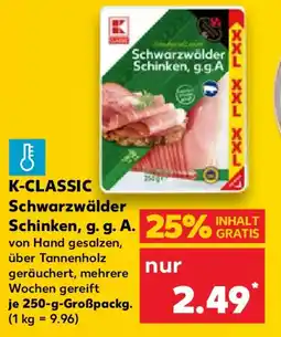 Kaufland K-CLASSIC Schwarzwälder Schinken, g.g.A Angebot