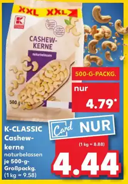 Kaufland K-CLASSIC Cashewkerne Angebot