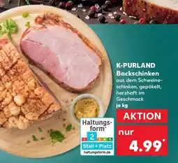 Kaufland K-PURLAND Backschinken Angebot