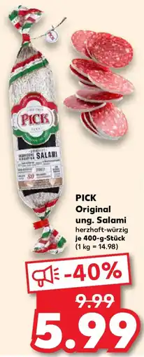 Kaufland PICK Original ung. Salami Angebot