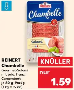 Kaufland REINERT Chambelle Angebot