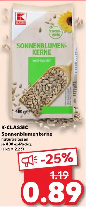 Kaufland K-CLASSIC Sonnenblumenkerne Angebot