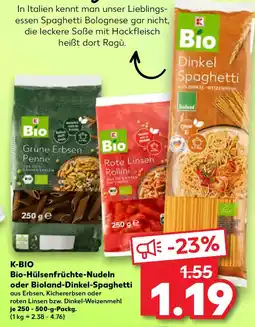 Kaufland K-BIO Bio-Hülsenfrüchte-Nudeln oder Bioland-Dinkel-Spaghetti Angebot