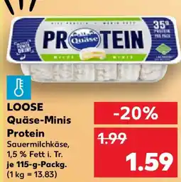 Kaufland LOOSE Quäse-Minis Protein Angebot