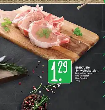 WEZ EDEKA Bio Schweinekotelett Angebot