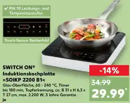 Kaufland SWITCH ON Induktionskochplatte SOIKP 2200 B1 Angebot