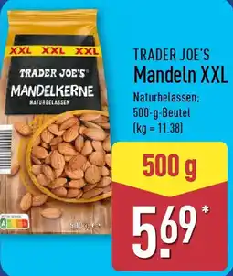 Aldi Nord TRADER JOE'S Mandeln XXL Angebot