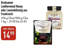 Galeria Markthalle Breitsamer Leatherwood Honey oder Lavendelhonig aus Frankreich Angebot