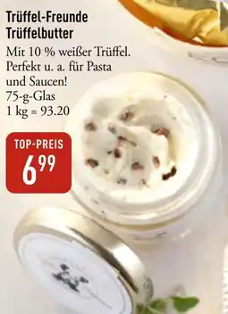 Galeria Markthalle Trüffel-Freunde Trüffelbutter Angebot