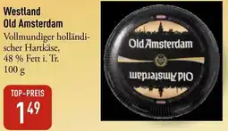 Galeria Markthalle Westland Old Amsterdam Angebot
