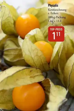 Galeria Markthalle Physalis Angebot