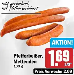 HIT Pfefferbeißer, Mettenden Angebot