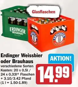 HIT Erdinger Weissbier oder Brauhaus Angebot