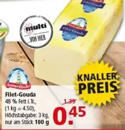 Multi Markt Filet-Gouds Angebot