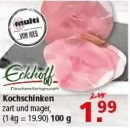 Multi Markt Eckholf Kochschinken Angebot