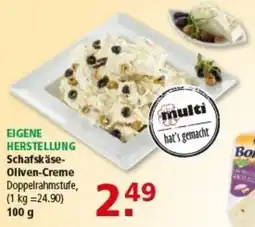 Multi Markt EIGENE HERSTELLUNG Schafskäse- Oliven-Creme Angebot