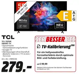 MediaMarkt TCL 55P6K Smart TV Angebot