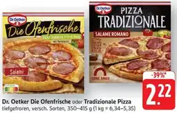 Schmidt's Märkte Dr. Oetker Die Ofenfrische oder Tradizionale Pizza Angebot