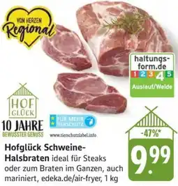 Schmidt's Märkte Hofglück Schweine Halsbraten Angebot