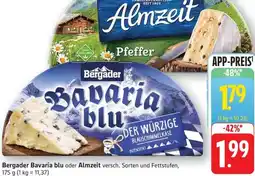 Schmidt's Märkte Bergader Bavaria blu oder Almzeit Angebot