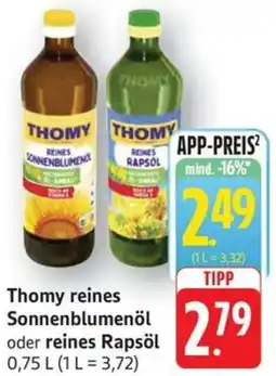 Schmidt's Märkte Thomy reines Sonnenblumenöl oder reines Rapsöl Angebot