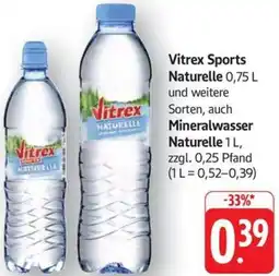 Schmidt's Märkte Vitrex Sports Naturelle auch Mineralwasser Naturelle Angebot