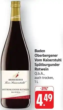 Schmidt's Märkte Baden Oberbergener Vom Kaiserstuhl Spätburgunder Rotwein Angebot