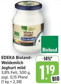 Schmidt's Märkte EDEKA Bioland Weidemilch Joghurt mild Angebot