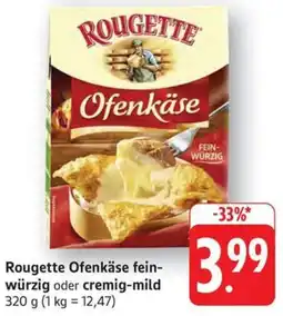 Schmidt's Märkte Rougette Ofenkäse fein-würzig oder cremig-mild Angebot