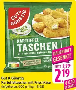 Schmidt's Märkte Gut & Günstig Kartoffeltaschen mit Frischkäse Angebot