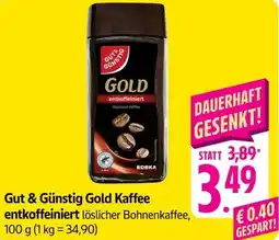 Schmidt's Märkte Gut & Günstig Gold Kaffee entkoffeiniert Angebot