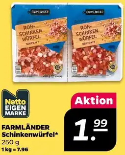 NETTO FARMLÄNDER Schinkenwürfel Angebot