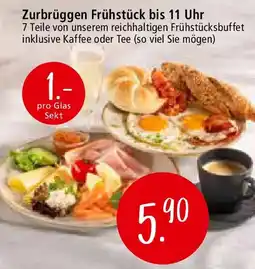 Zurbrüggen Zurbrüggen Frühstück bis 11 Uhr Angebot