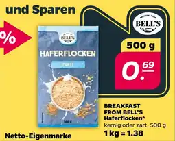 NETTO BREAKFAST FROM BELL'S Haferflocken Angebot