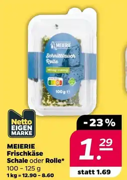 NETTO MEIERIE Frischkäse Schale oder Rolle Angebot