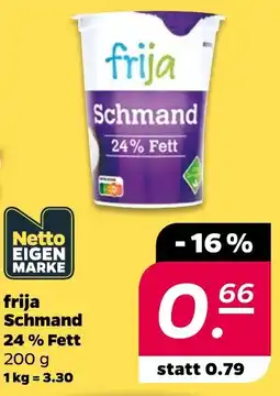 NETTO frija Schmand 24% Fett Angebot