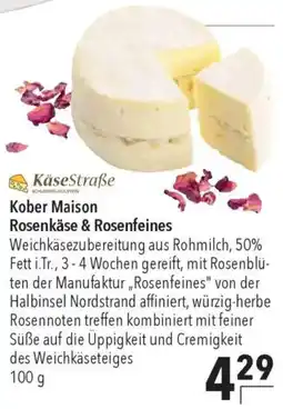 CITTI Markt KäseStraße Kober Maison Rosenkäse & Rosenfeines Angebot
