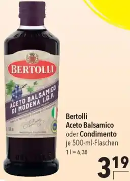 CITTI Markt Bertolli Aceto Balsamico oder Condimento Angebot