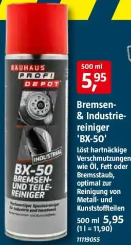 Bauhaus PROFI DEPOT Bremsen- & Industriereiniger BX-50 Angebot