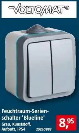 Bauhaus VOLTOMAT Feuchtraum-Serienschalter 'Blueline' Angebot
