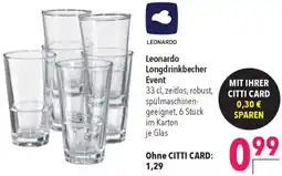 CITTI Markt Leonardo Longdrinkbecher Event Angebot