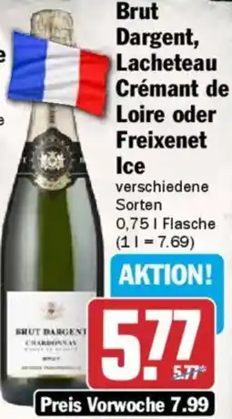 AEZ Brut Dargent, Lacheteau Crémant de Loire oder Freixenet Ice Angebot