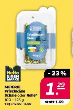 NETTO MEIEREI Frischkäse Schale oder Rolle Angebot
